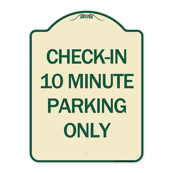 Signmission Check in 10 Minute Parking Only Heavy-Gauge Aluminum Architectural Sign, 24" x 18", TG-1824-24281 A-DES-TG-1824-24281 - main